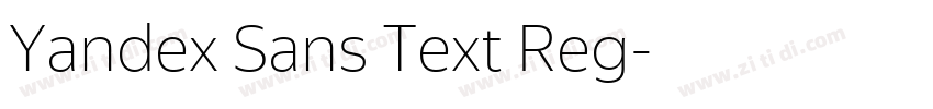 Yandex Sans Text Reg字体转换 Yandex Sans Text Reg字体转换